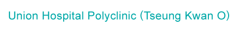 Union Hospital Polyclinic (Tseung Kwan O) - Psychiatrics