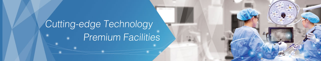 Cutting-edge Technology, Premium Facilities